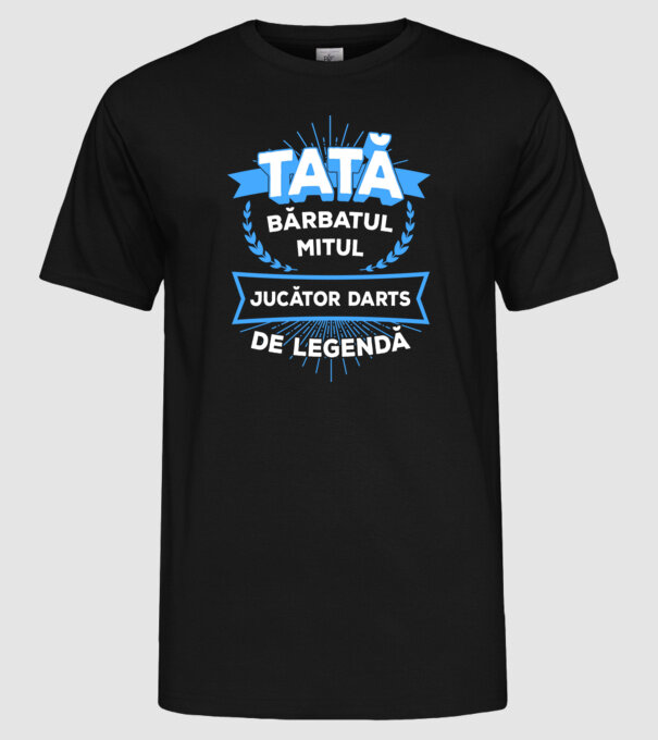 tată, bărbatul, mitul, jucător darts de legendă model negru pe tricou