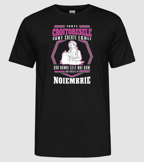 Toate croitoresele noiembrie model negru pe tricou