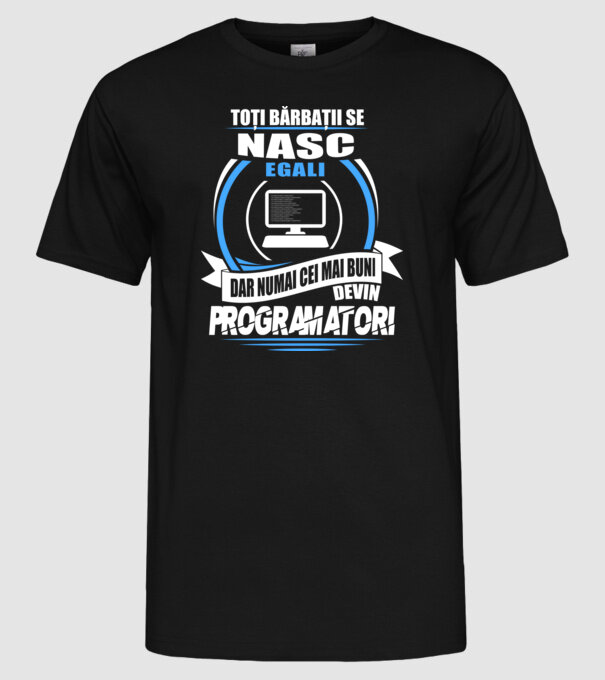 Toți bărbații se nasc egali programatori model negru pe tricou