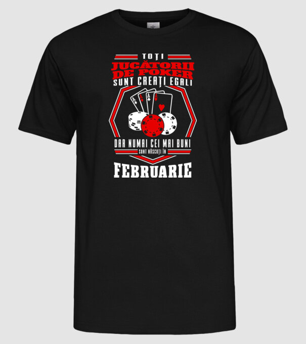 Toți jucătorii de poker sunt creați egali februarie model negru pe tricou
