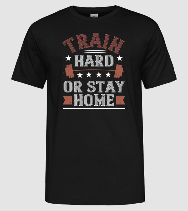 Train Hard model negru pe tricou