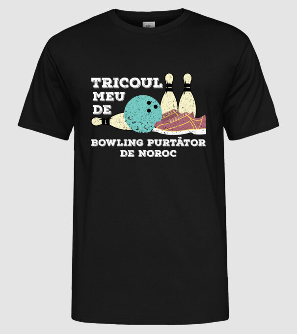 tricoul meu de bowling purtător de noroc model negru pe tricou
