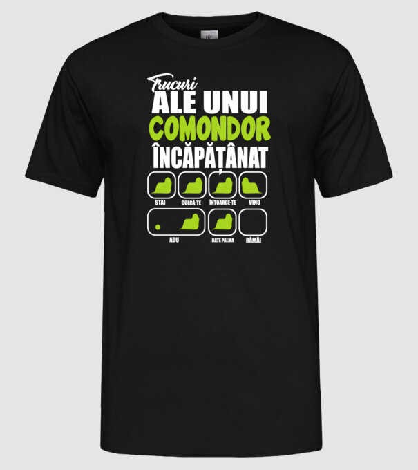 trucuri ale unui comondor încăpățânat stai, culcă-te, întoarce-te, vino, adu, bate palma, rămâi model negru pe tricou