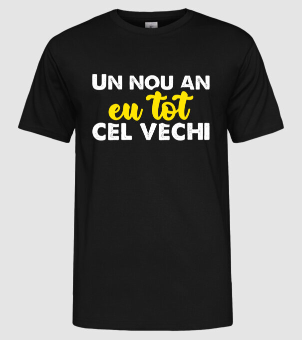 Un nou an, eu tot cel vechi model negru pe tricou