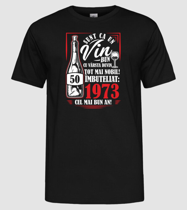 Un Vin Bun 1975 - Negru model negru pe tricou