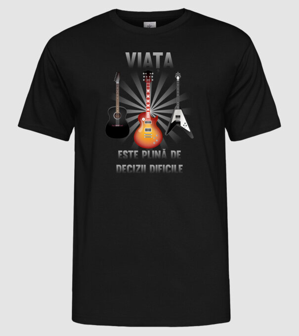 Viața este plină de decizii dificile model negru pe tricou