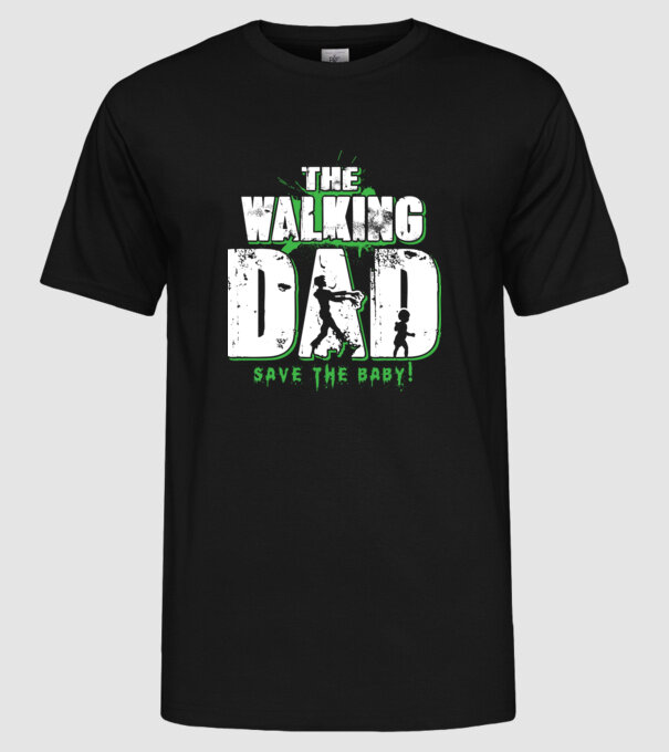 Walking dad green model negru pe tricou