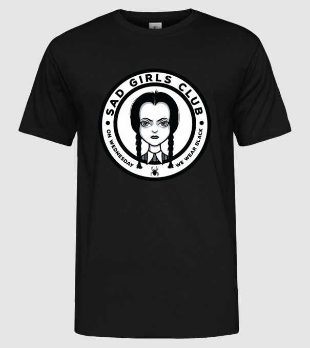 WEDNESDAY Sad Girls Club model negru pe tricou