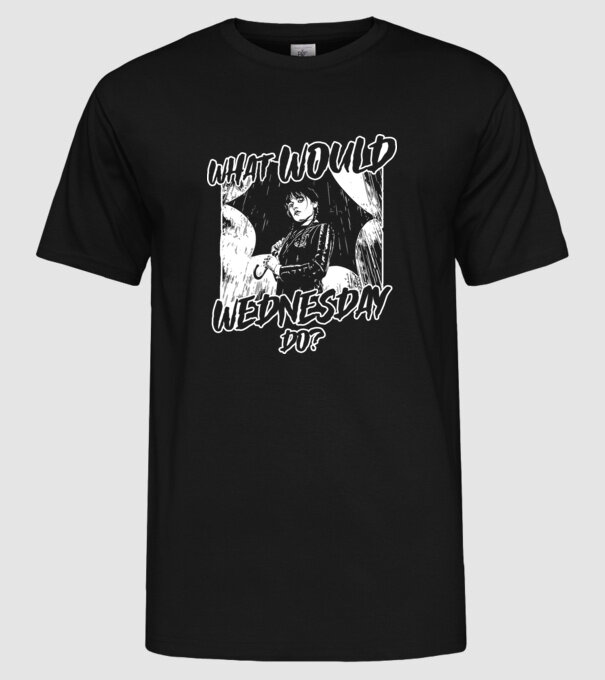 What would Wednesday do model negru pe tricou
