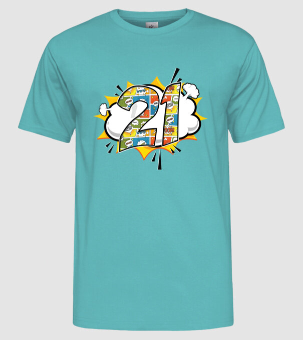 Birthday Comic Number 21 model turcoaz pe tricou