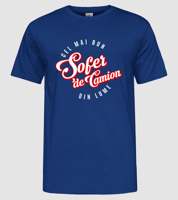 Cel mai bun ȘOFER DE CAMION din lume model albastru regal pe tricou
