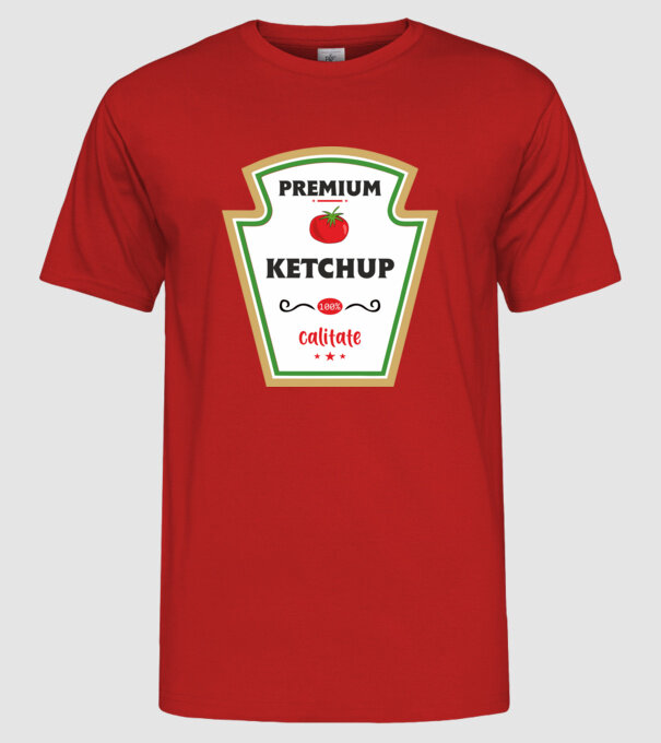 ketchup premium - calitate model roșu pe tricou