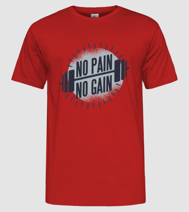No pain no gain round model roșu pe tricou