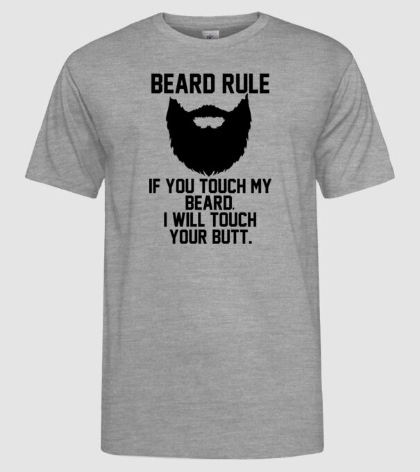 Beard Rules model gri pe tricou