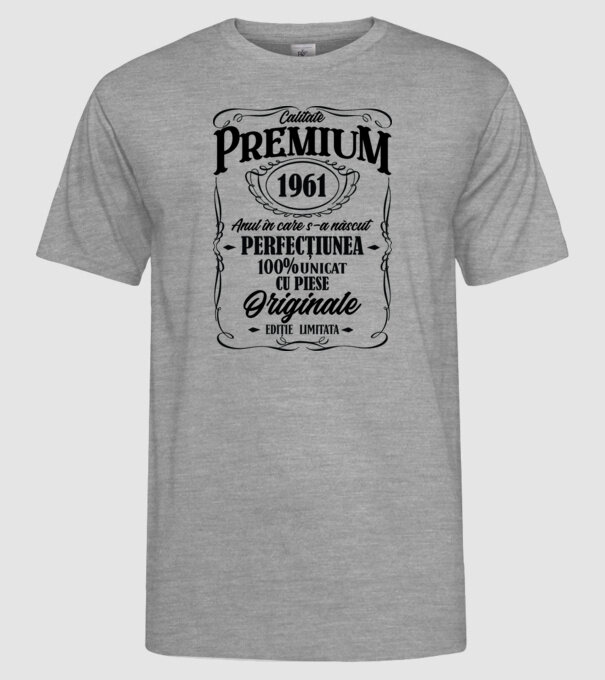 calitate premium -1961 - anul în care s-a născut - perfecțiunea - 100% unicat, cu piese originale, ediție limitată model gri pe tricou