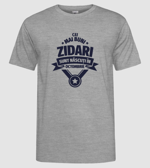 Cei mai buni zidari sunt născuți în Octombrie model gri pe tricou