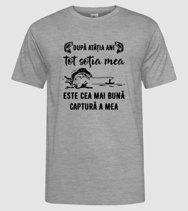 după atâția ani, tot soția mea este cea mai bună captură a mea D9914124 model gri pe tricou