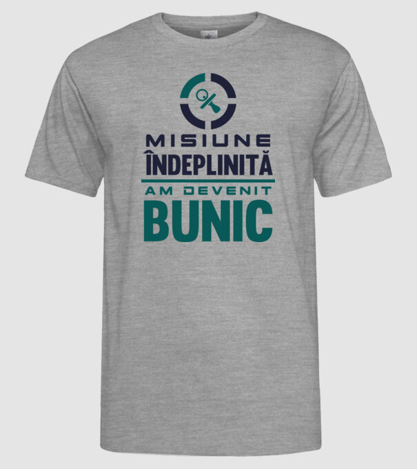 Misiune îndeplinită - am devenit bunic model gri pe tricou