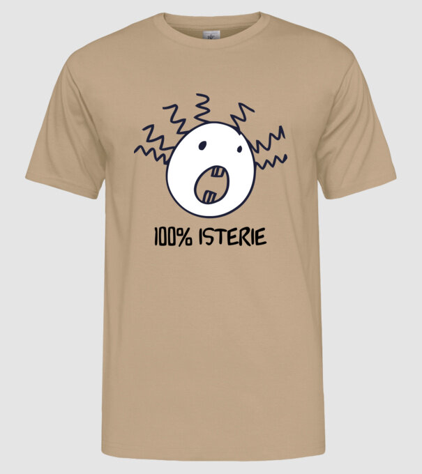 100% isterie model nisipiu pe tricou
