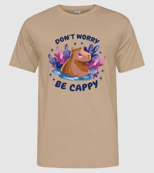 Don't worry be Cappy - capibară model nisipiu pe tricou