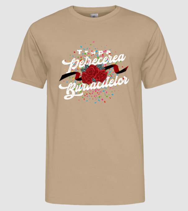 Trupa Petrecerea burlăcitelor model nisipiu pe tricou