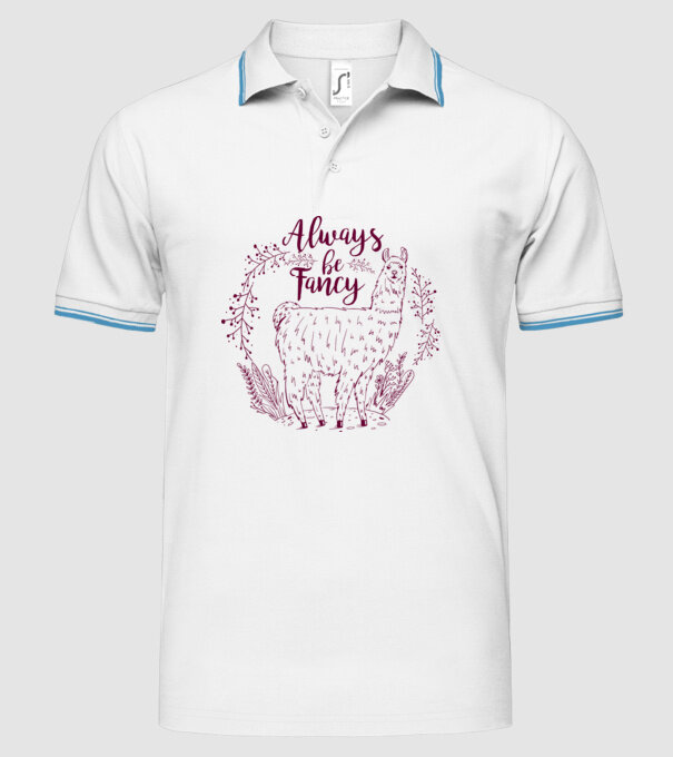 Always be fancy model alb pe tricou