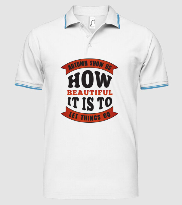 Autumn show us how beautiful it is model alb pe tricou