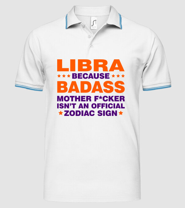 Badass zodiac LIBRA model alb pe tricou