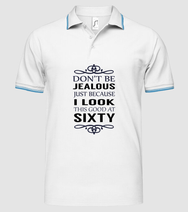 'Don''t be jealous - 60' model alb pe tricou