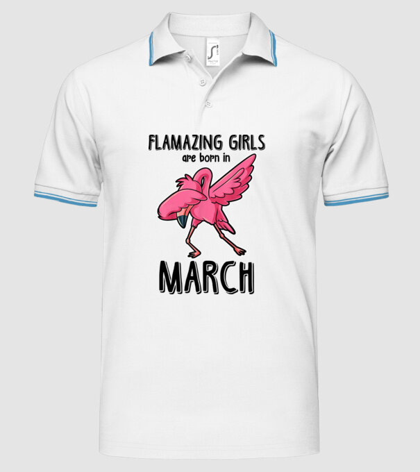 Flamazing girls are born in march black model alb pe tricou