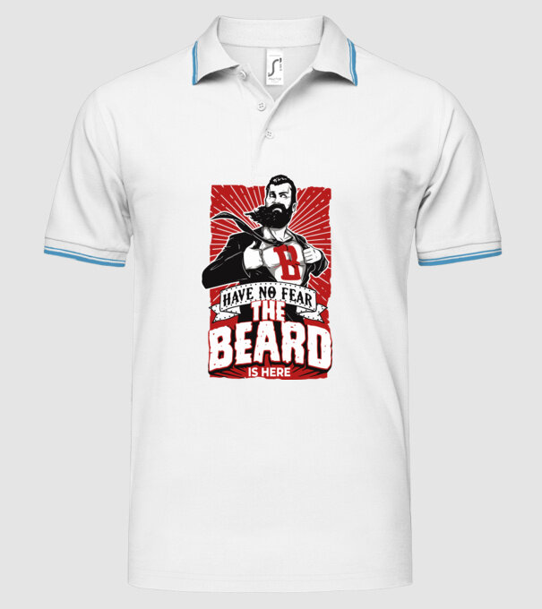 Have no fear the beard is here model alb pe tricou