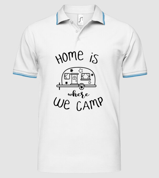 home is where we camp model alb pe tricou