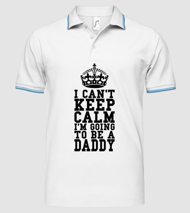 'I can''t keep calm, I''m going to be a daddy' model alb pe tricou