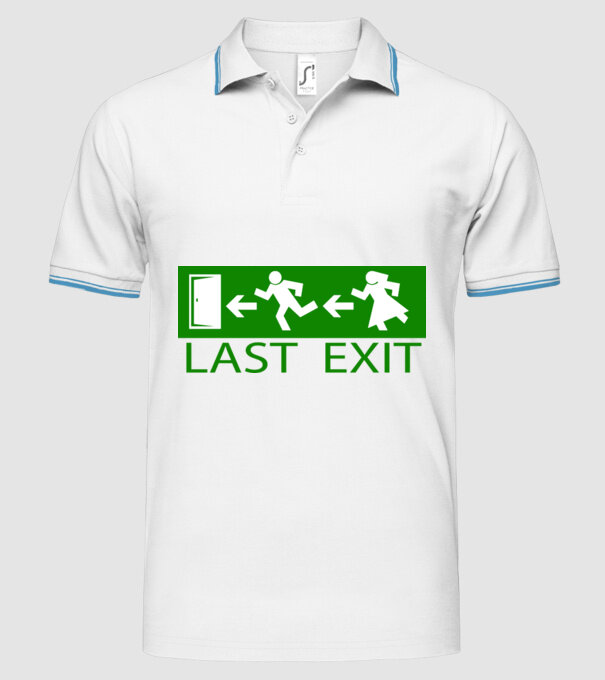 Last Exit model alb pe tricou