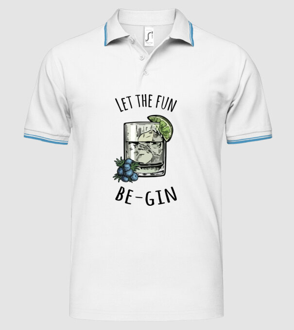 Let the fun be gin model alb pe tricou
