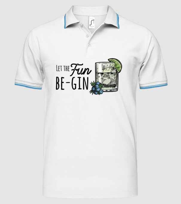 Let the fun be gin model alb pe tricou
