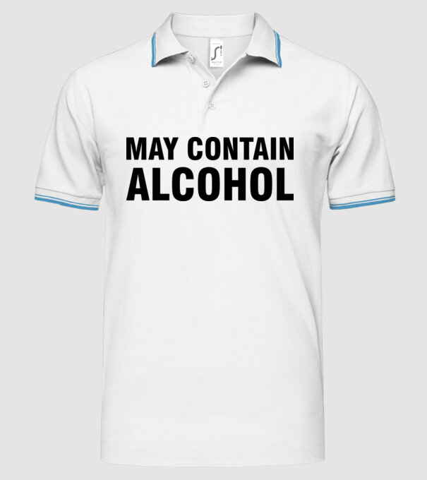 May contain alcohol model alb pe tricou