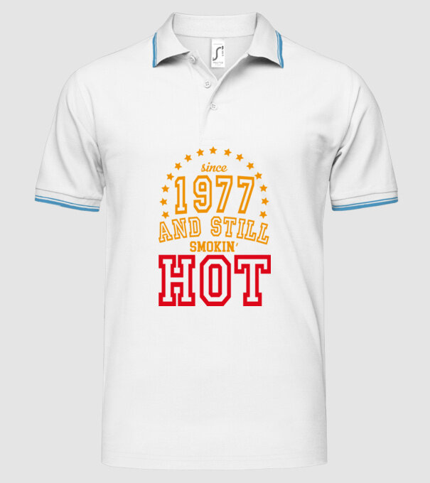 'Since and still smokin'' hot - 1977' model alb pe tricou
