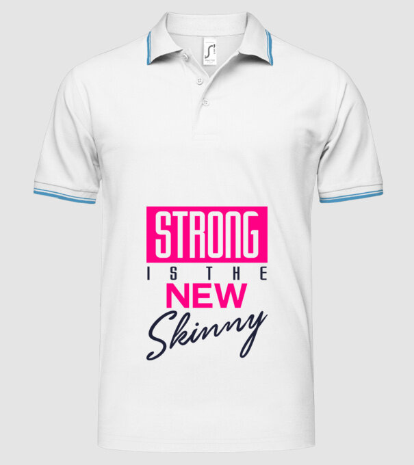 Strong is the new skinny model alb pe tricou