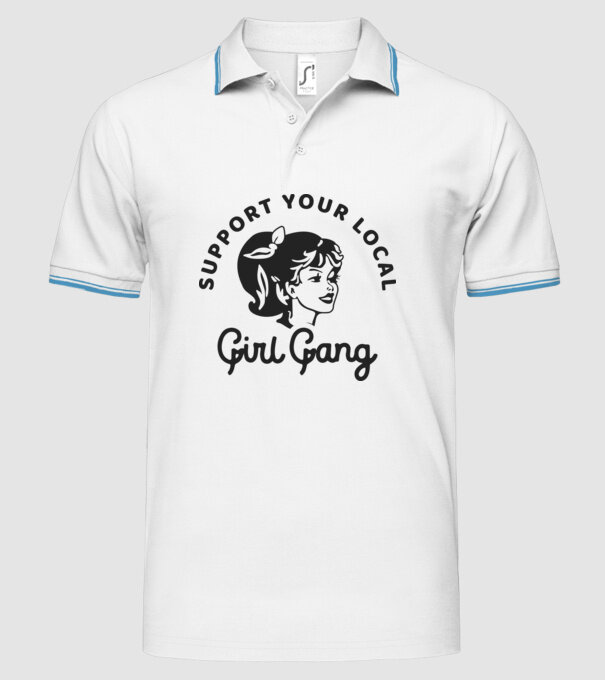 Support your local girl gang pe fond alb -01 model alb pe tricou