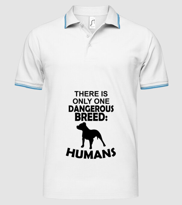 There is only one dangerous breed model alb pe tricou