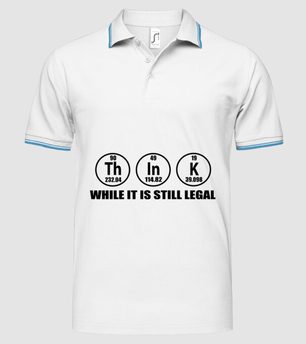 Think while it is still legal model alb pe tricou