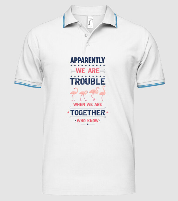 Trouble together flamingos model alb pe tricou