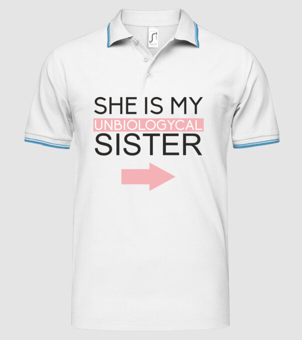 Unbiologycal Sister 01 model alb pe tricou