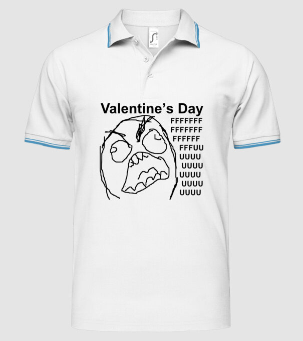 Valentines day fuuuu model alb pe tricou