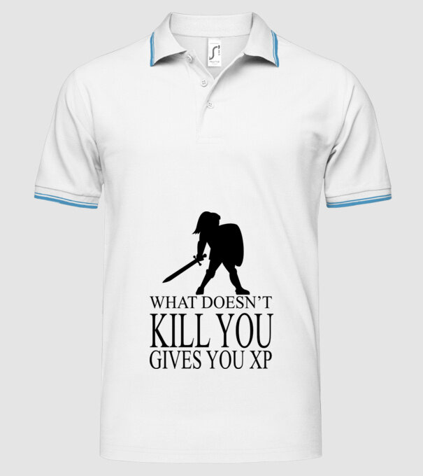 'What doesn''t kill you, gives you XP' model alb pe tricou