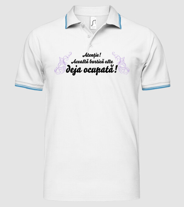 Atenție! Această burtică este deja ocupată! model alb pe tricou