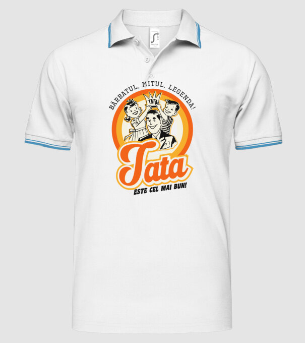 Bărbatul, mitul, legenda! Tata este cel mai bun! model alb pe tricou