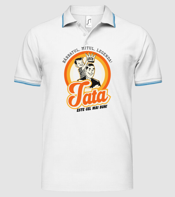 Bărbatul, mitul, legenda! Tata este cel mai bun! model alb pe tricou