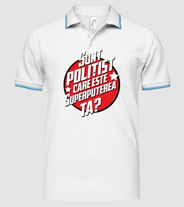 sunt polițist, care este superputerea ta? model alb pe tricou